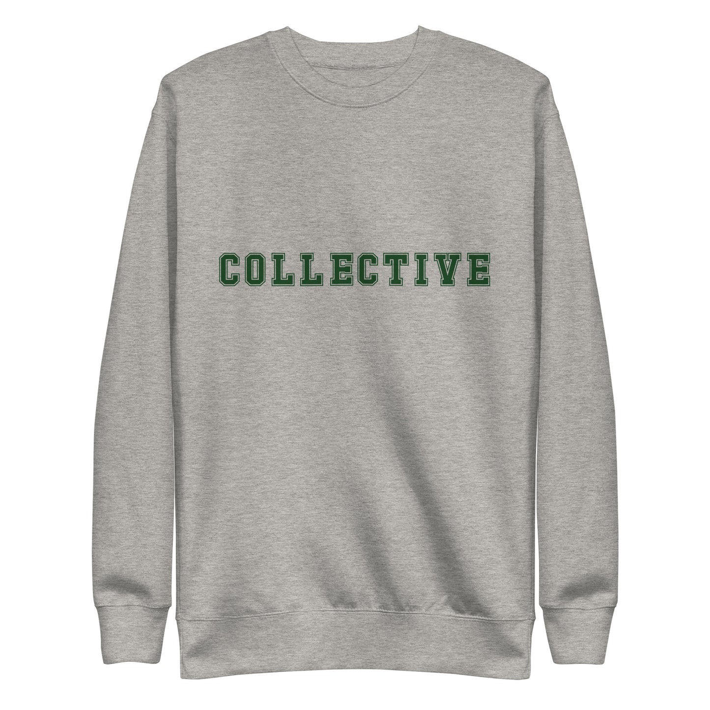 Collective Premium Sweatshirt